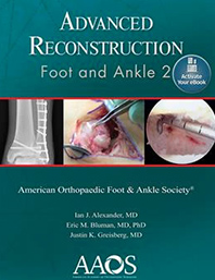 Advanced Reconstruction: Foot and Ankle 2